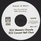 ECU Women's Chorale and ECU Concert Bell Choir. December 6, 2004.